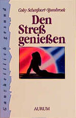 Coby Schasfoort-Spanbroek: Den Stress ge Coby Schasfoort-Spanbroek: Den Stress ge