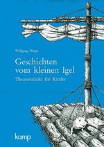 ISBN 9783592100501: Geschichten vom kleinen Igel : Theaterstücke für Kinder zum Vorlesen, Lesen und Spielen. von