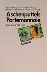 ISBN 9783593342856: Aschenputtels Portemonnaie : Frauen und Geld