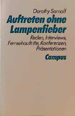 ISBN 9783593343273: Auftreten ohne Lampenfieber - Reden, Interviews, Fernsehauftritte, Konferenzen, Präsentationen