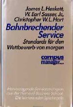 ISBN 9783593345031: Bahnbrechender Service – Standards für den Wettbewerb von morgen