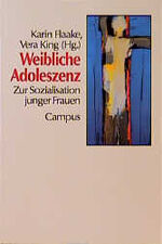 ISBN 9783593346137: Weibliche Adoleszenz – Zur Sozialisation junger Frauen