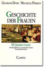 Geschichte der Frauen / 19. Jahrhundert