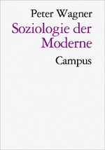 ISBN 9783593353937: Soziologie der Moderne