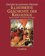 ISBN 9783593360171: Illustrierte Geschichte der Kreuzzüge