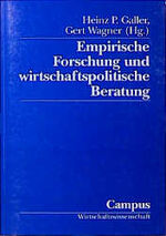 ISBN 9783593360218: Empirische Forschung und wirtschaftspolitische Beratung