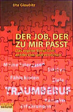 ISBN 9783593361673: Der Job, der zu mir passt - Das eigene Berufsziel entdecken und erreichen