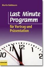 Last Minute Programm für Vortrag und Präsentation