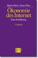 ISBN 9783593363431: Ökonomie des Internet – Eine Einführung