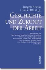 Geschichte und Zukunft der Arbeit