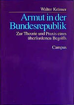 ISBN 9783593364902: Armut in der Bundesrepublik - Zur Theorie und Praxis eines überforderten Begriffs