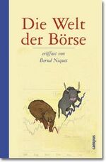 ISBN 9783593365589: Die Welt der Börse eröffnet von Bernd Niquet