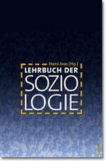 Hans Joas: Lehrbuch der Soziologie - Stu