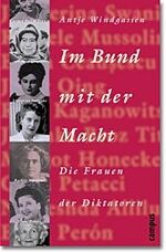 ISBN 9783593369006: IM BUND MIT DER MACHT. die Frauen der Diktatoren