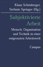 Subjektivierte Arbeit