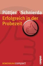 ISBN 9783593375472: Erfolgreich in der Probezeit