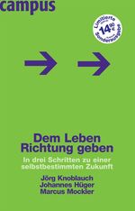 ISBN 9783593383064: Dem Leben Richtung geben