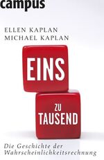 ISBN 9783593383767: Eins zu Tausend: Die Geschichte der Wahrscheinlichkeitsrechnung