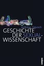 Volkmar Sigusch: Geschichte der Sexualwi