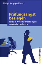 ISBN 9783593391755: Prüfungsangst besiegen - Wie Sie Herausforderungen souverän meistern