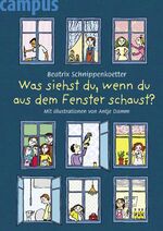 ISBN 9783593392363: Was siehst du, wenn du aus dem Fenster schaust ?