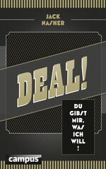 ISBN 9783593398211: Deal! - Du gibst mir, was ich will