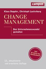 ISBN 9783593500478: Change Management: Den Unternehmenswandel gestalten, plus E-Book inside (ePub, mobi oder pdf) Doppler, Klaus and Lauterburg, Christoph