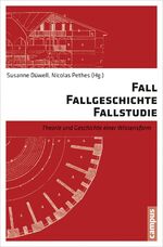 Fall, Fallgeschichte, Fallstudie / Theor