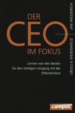 ISBN 9783593502649: Der CEO im Fokus - Lernen von den Besten für den richtigen Umgang mit der Öffentlichkeit