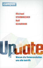 ISBN 9783593503325: Update - Warum die Datenrevolution uns alle betrifft