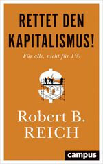 ISBN 9783593506081: Rettet den Kapitalismus! - Für alle, nicht für 1 %