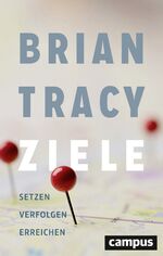 ISBN 9783593508542: Ziele – Setzen Verfolgen Erreichen