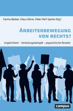 ISBN 9783593509716: Arbeiterbewegung von rechts? - Ungleichheit - Verteilungskämpfe - populistische Revolte