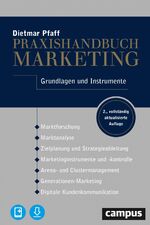 ISBN 9783593512105: Praxishandbuch Marketing - Grundlagen und Instrumente