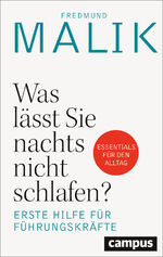 ISBN 9783593519616: Was lässt Sie nachts nicht schlafen? - Erste Hilfe für Führungskräfte – Essentials für den Alltag