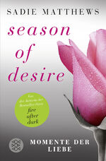 ISBN 9783596030224: Season of Desire – Momente der Liebe