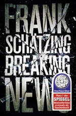 ISBN 9783596030644: Breaking News – Roman