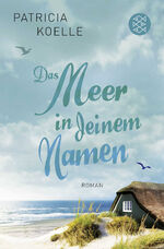 ISBN 9783596031887: Das Meer in deinem Namen