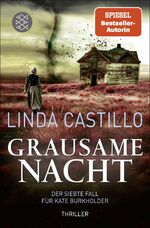 ISBN 9783596032631: Grausame Nacht: Thriller | Kate Burkholder ermittelt bei den Amischen: Band 7 der SPIEGEL-Bestseller-Reihe