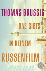 ISBN 9783596032662: Das gibts in keinem Russenfilm