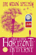 ISBN 9783596032969: Nur einen Horizont entfernt