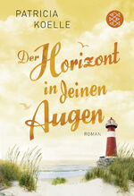 ISBN 9783596032983: Der Horizont in deinen Augen