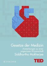 Siddhartha Mukherjee: Gesetze der Medizi Siddhartha Mukherjee: Gesetze der Medizi