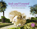 ISBN 9783596036325: Stolz und Vorurteil mit den Meerschweinchen. Nach dem Roman von Jane Austen