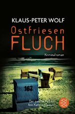 ISBN 9783596036349: Ostfriesenfluch. Kriminalroman. Der zwölfte Fall für Ann Kathrin Klaasen