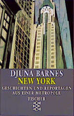 ISBN 9783596103393: New York - Geschichten und Reportagen aus einer Metropole