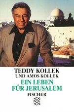 ISBN 9783596112692: Ein Leben für Jerusalem