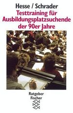 ISBN 9783596113248: Testtraining für Ausbildungsplatzsuchende der 90er Jahre