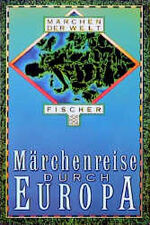 ISBN 9783596121984: Märchenreise durch Europa