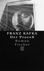 ISBN 9783596124435: Franz Kafka - Gesammelte Werke. Nach der kritischen Ausgabe / Der Proceß